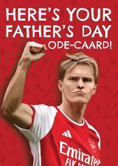 Punny Father's Day Card - Martin Odegaard - Arsenal created by AbiGoLucky