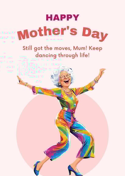 Mother's Day card for senior mum created by Move it or Lose it 