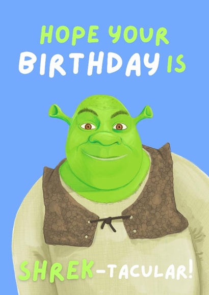 Fun Birthday Card - Shrek - Pun created by Sian Moore Illustration