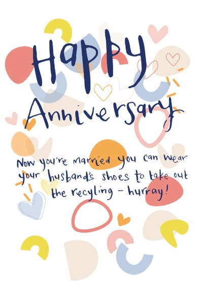Funny Happy anniversary card, ideal for first anniversary but any would do! created by Hannah Morgan