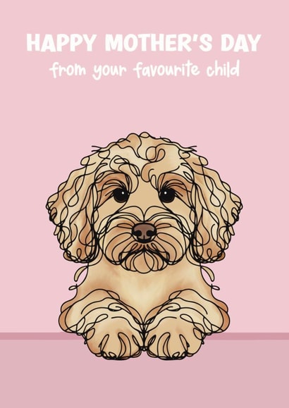 Cute Mother’s Day Card - From The Dog - Blonde Cockapoo created by Choo Choo