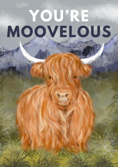 Cute Just Because/Thank You - Highland Cow - You're Moovelous created by Hello Fridays Studio