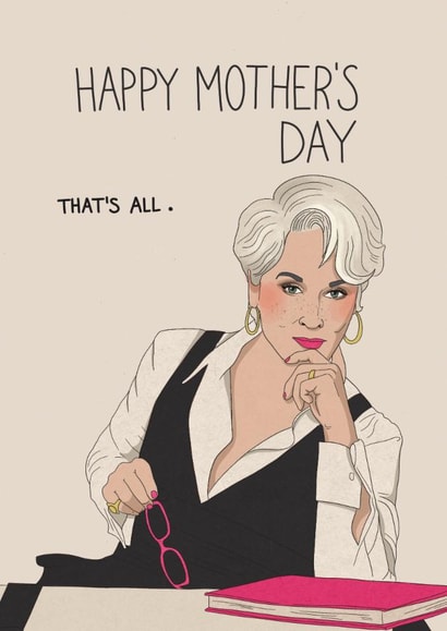 Funny Mother’s Day Card – Meryl Streep – That’s All created by Kasia Cards