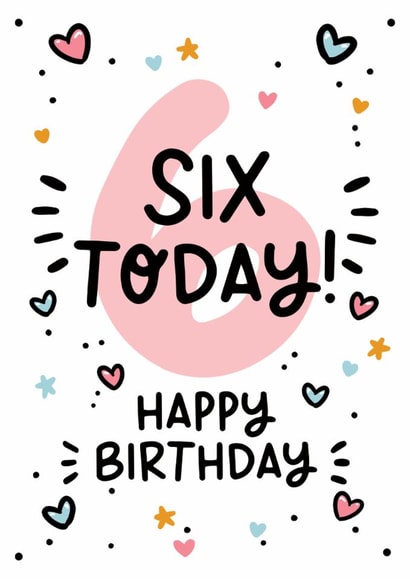 Cute 6th Birthday Card - For Her - Six Today created by Lyndsay Moon