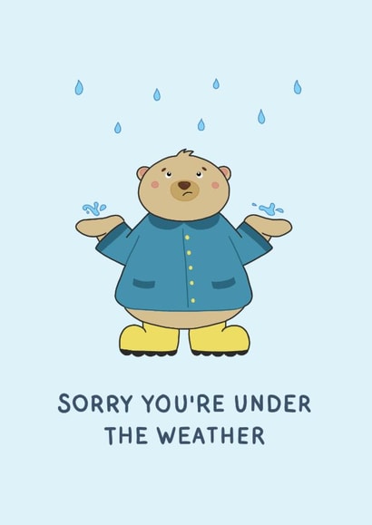 Cute Get Well Card - Under The Weather - Bear In The Rain created by CBL