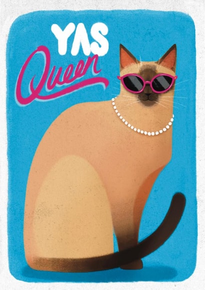 Cute Love & Friendship/Just Because Card - Yas Queen - Cat created by Pretty Pretty Bad