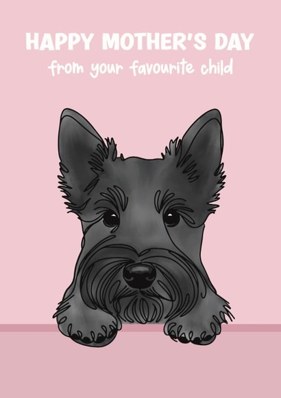 Cute Mother’s Day Card - Scottish Terrier - From The Dog created by Choo Choo