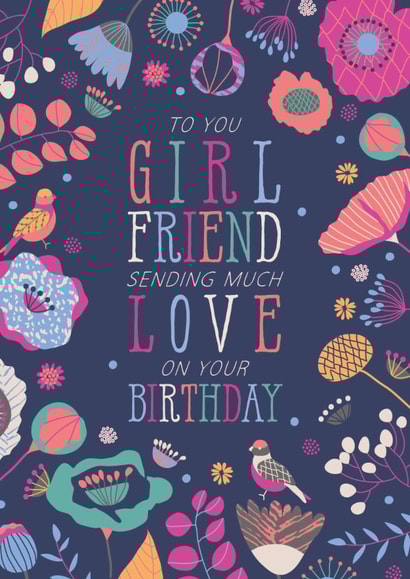 Classic Birthday Card - For Girlfriend - Flowers & Birds created by Rebecca Prinn
