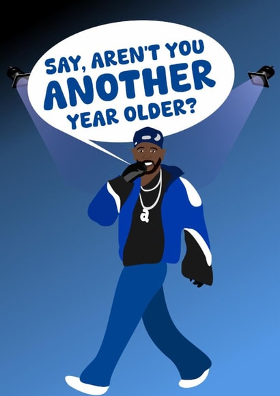 Funny Birthday Card - Kendrick Lamar - Another Year Older created by PopDogShop