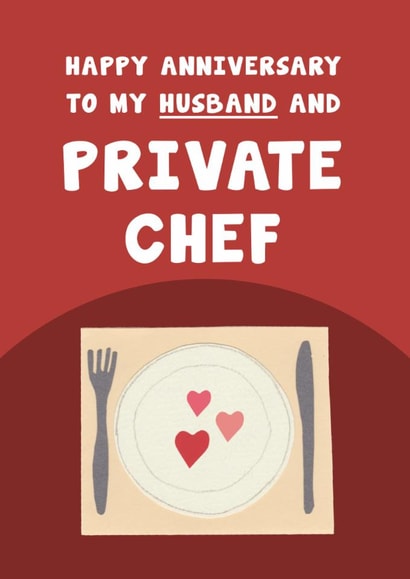 Fun Anniversary Card - For Husband - Private Chef created by Card and Cake