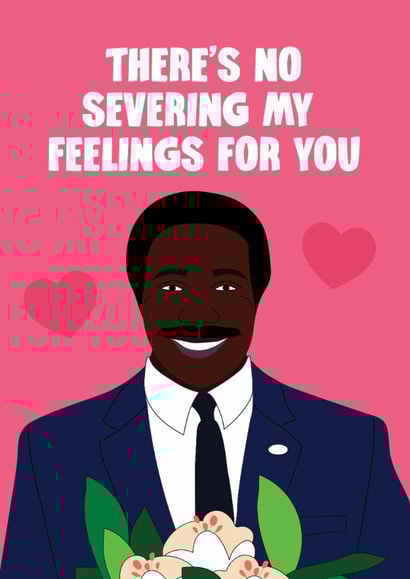 Funny Anniversary Card - Severance - No Severing My Feelings created by hot girls make cards
