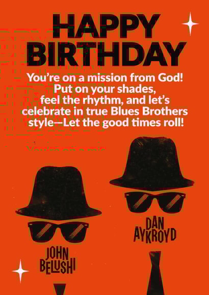 Fun Birthday Card - Blues Brothers - You're On A Mission From God! created by Jon Downer