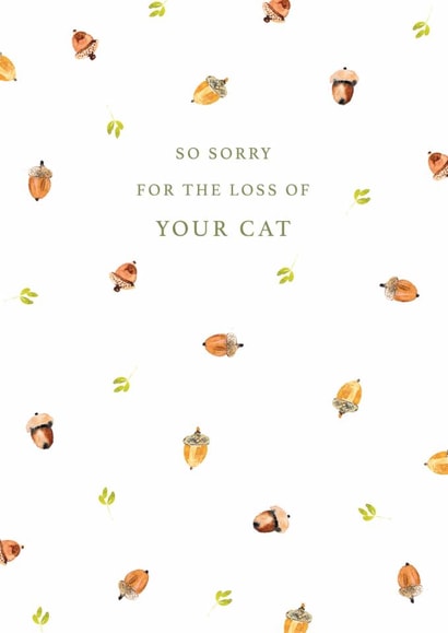 Classic Cat Loss Card - Acorns And Leaves - Sorry For The Loss Of Your Cat created by Rebecca Prinn
