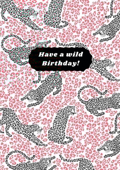 A fun leopard print wild birthday card created by Zoe May Designs