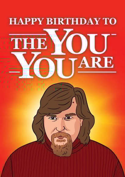 Fun Birthday Card - Severance - The You You Are created by Woody's Design