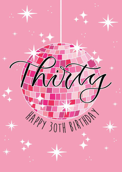 Fun 30th Birthday Card - For Her - Disco Ball created by The Amyverse