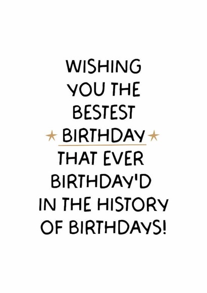 Classic Birthday Card - Best Birthday Ever created by Puns and Needles