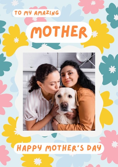 Pretty Mother's Day Card - My Amazing Mother created by @hollielonglanddesigns