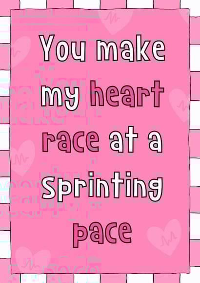 Fun Anniversary/Valentine's Day Card - You Make My Heart Race - Running created by Lisa Wardle
