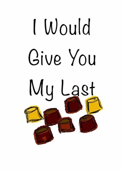 Last Rolo Meme I would give you my last Rolo | thortful