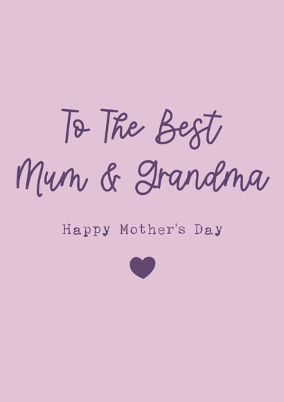 Classic Mother's Day Card - The Best Mum & Grandma created by Cake For Breakfast