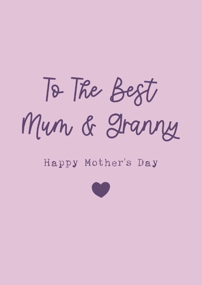 Classic Mother's Day Card - The Best Mum And Granny created by Cake For Breakfast