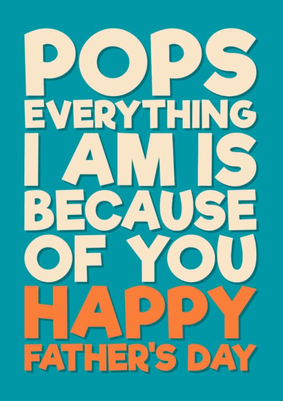 Heartfelt Father’s Day Card - For Pops - Happy Father’s Day created by Blind Faith