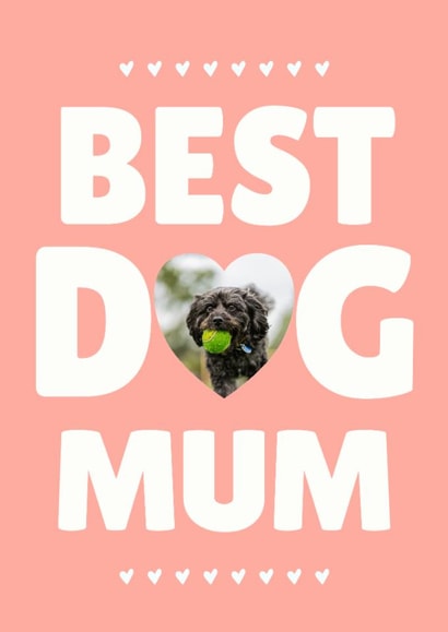 Cute Mother's Day Card - Best Dog Mum created by @hollielonglanddesigns
