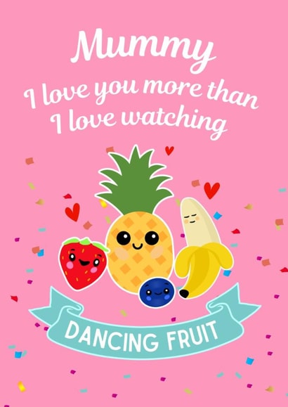 Cute Mother's Day Card - Dancing Fruit created by Original Fox Cards