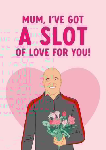 Punny Mother's Day Card - Arne Slot - Mum, I've Got A Slot Of Love For You! created by The Cake Thief