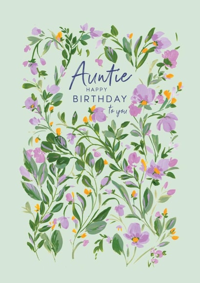 Classic Birthday Card - For Auntie - Painted Illustrated Flowers | thortful