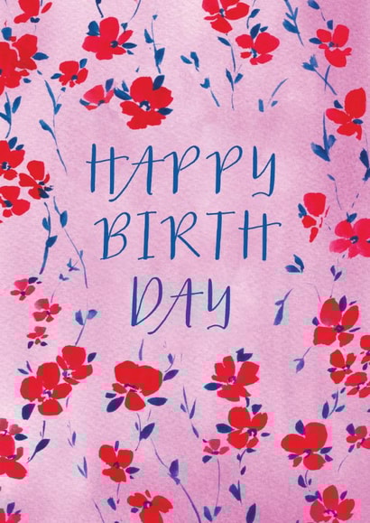 Pretty Birthday Card - For Her - Hand Painted Floral Pattern - Bold Type created by Rebecca Prinn