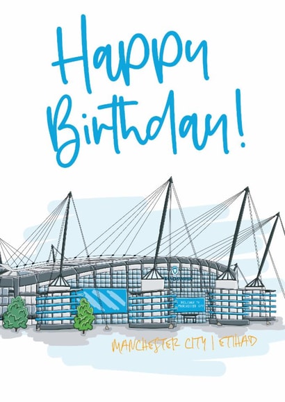 Fun Birthday Card - Manchester City - Etihad Stadium created by Moo & Snip