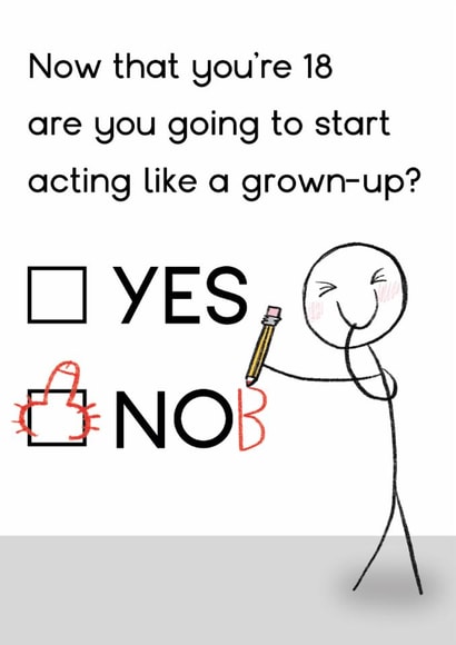 Funny Birthday Card - 18th - Act Like A Grown Up created by Arrow Gift Co