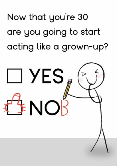 Funny Birthday Card - 30th - Act Like A Grown Up created by Arrow Gift Co