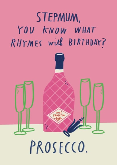 Funny Birthday Card - For Stepmum - Prosecco created by Alice Mole Illustration