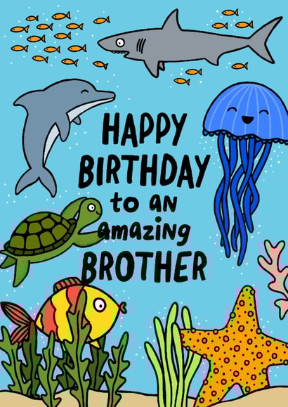 Cute Birthday Card - For Brother - Sea Life created by Macie Dot Doodles