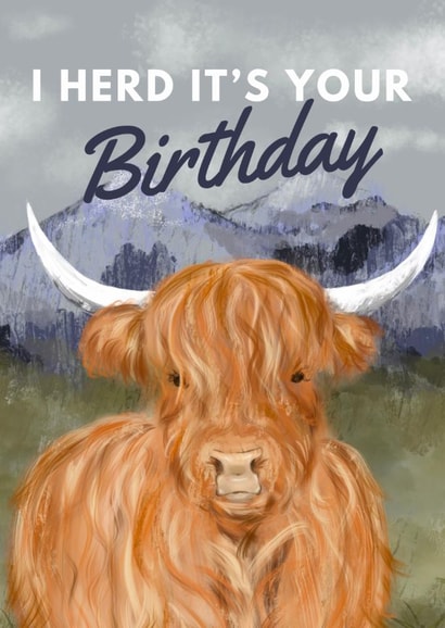 Cute Birthday Card - Highland Cow - Herd It's Your Birthday created by Hello Fridays Studio