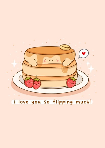 Cute Anniversary/Valentine's Day Card - Pancakes - Flipping created by Rosalie Perl