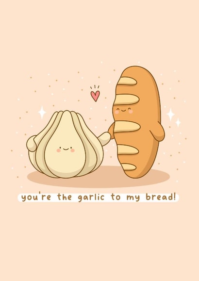 Cute Anniversary/Valentine's Card - Garlic - Bread created by Rosalie Perl