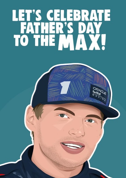 Punny Father's Day Card - Max Verstappen - Celebrate To The Max! created by Pink + Pip