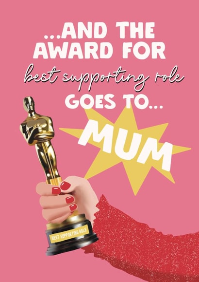 Cute Mother's Day Card - Oscar - Best Supporting Role created by Giddy Kipper