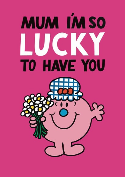 Cute Mother's day Card - Mr. Men - Little Miss Lucky To Have You created by Mr. Men
