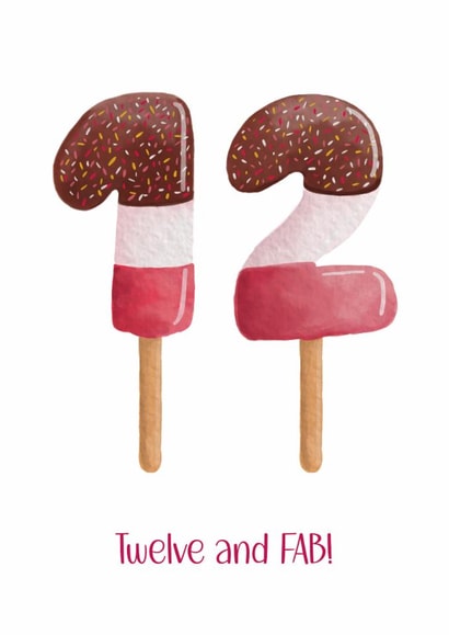 Fun 12th Birthday Card - Twelve And Fab! - Ice Lolly created by Treasure and Blossom