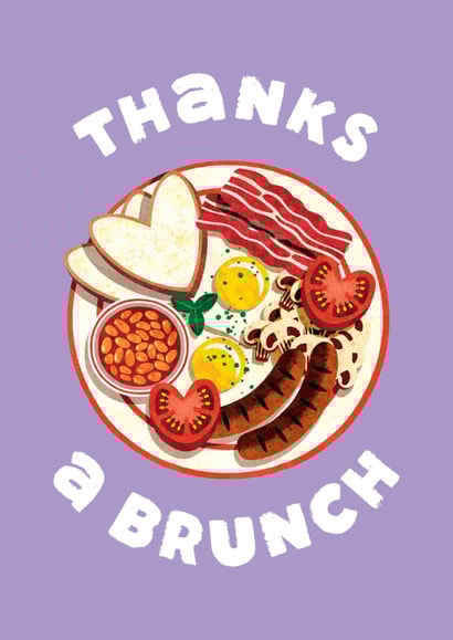 Fun Thank You Card - Thanks A Brunch - Brunch created by Folio | Ian Owen