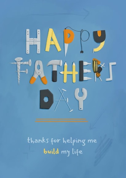 Classic Father's Day Card - Tools - Thanks For Helping Me Build My Life created by Sian Moore Illustration