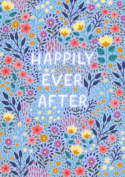 Pretty Wedding Card - Happily Ever After - Ditsy Floral Pattern created by Pear Tree Press