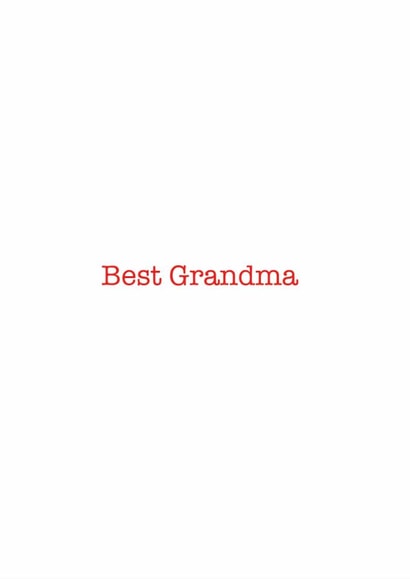 Cute card for your grandma - Best Grandma - Simple created by DBD Designs