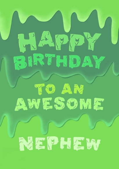 Fun Birthday Card - For Nephew - Slime created by Macie Dot Doodles