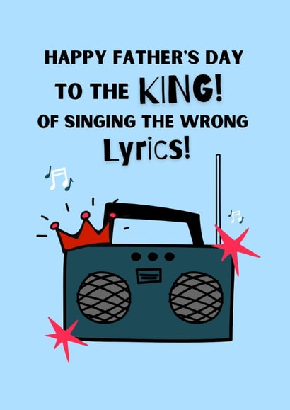 Funny Father's Day Card - King Of Singing The Wrong Lyrics - Radio created by Original Fox Cards